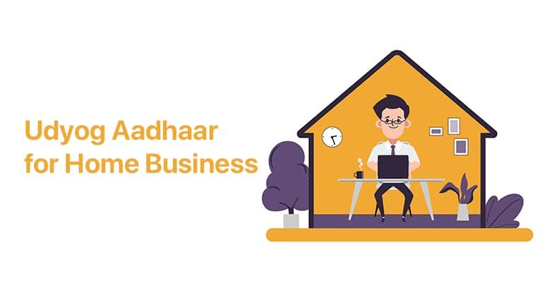 udyog aadhaar for home business