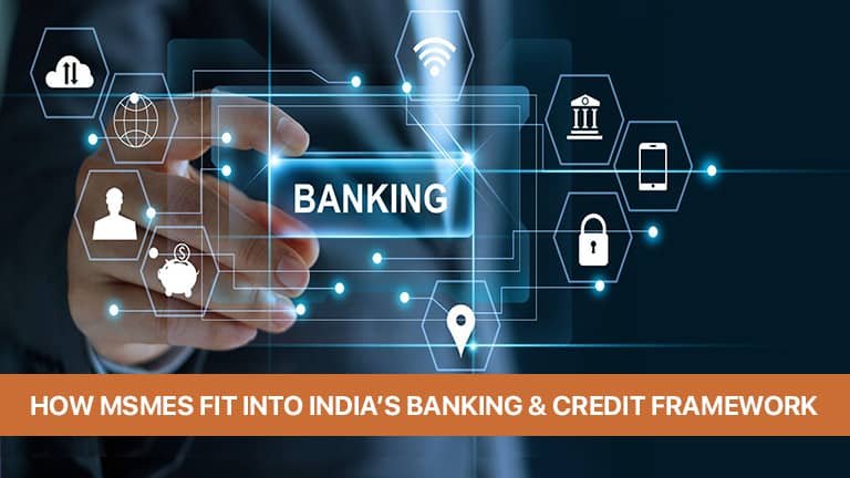 msme banking and credit framework in india