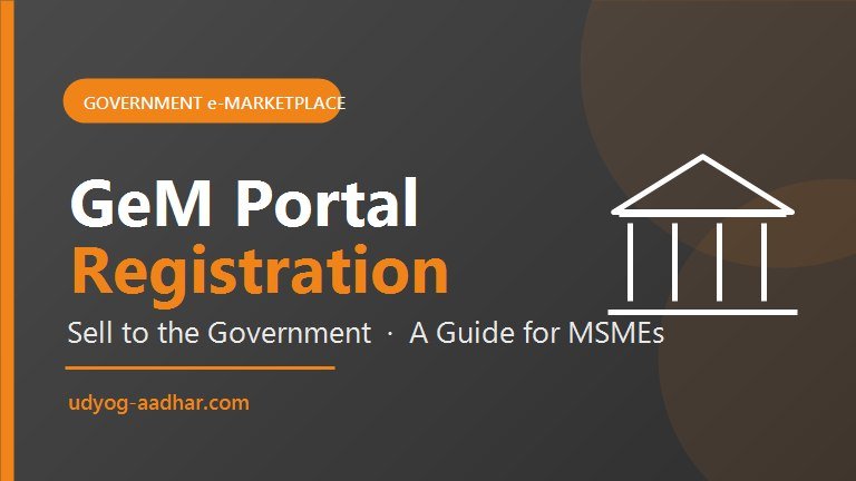 GeM Portal Registration for MSMEs